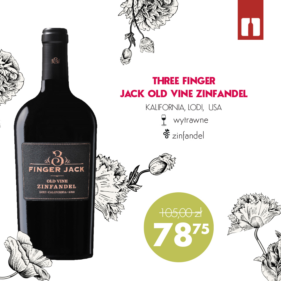 czerwone wino Three Finger Jack Old Vine Zinfandel